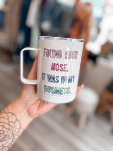 Found Your Nose Travel Mug